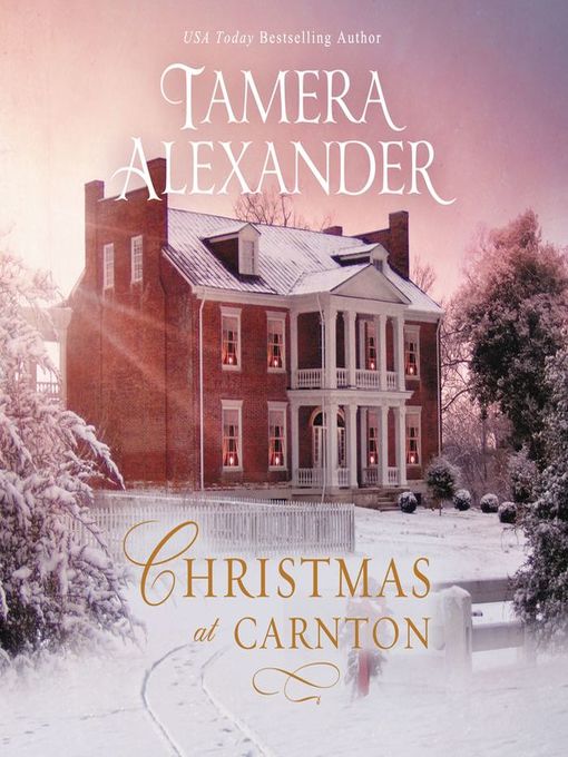 Title details for Christmas at Carnton by Tamera Alexander - Available